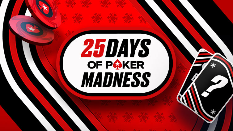 25 Days of Poker Madness