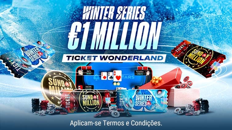 Wonderland de bilhetes de 1 000 000 € para a Winter Series